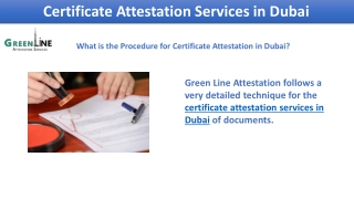 Available the Certificate Attestation Service in Dubai