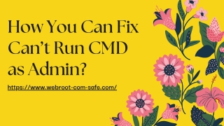 How You Can Fix Can’t Run CMD as Admin?