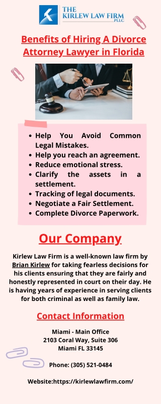 Benefits of Hiring A Divorce Attorney Lawyer in Florida