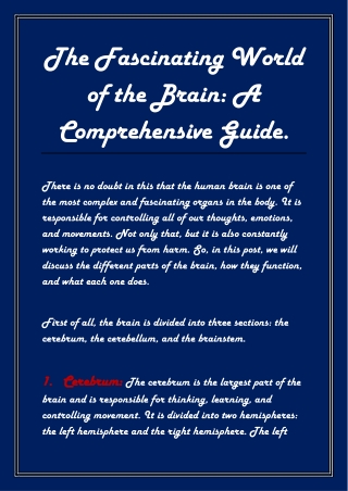 The Fascinating World of the Brain A Comprehensive Guide.