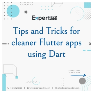 Tips and Tricks for Cleaner Flutter Apps using Dart