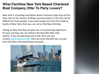 What Facilities New York Based Chartered Boat Company Offer To Party Lovers?