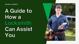 A Guide to How a Locksmith Can Assist You