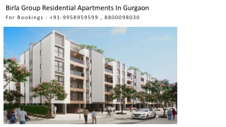 Birla Group Residential Apartments In Gurgaon Price, Birla Group Residential Apa