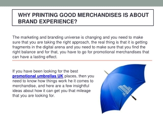 WHY PRINTING GOOD MERCHANDISES IS ABOUT BRAND EXPERIENCE?