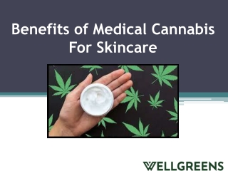 Benefits of Medical Cannabis For Skincare