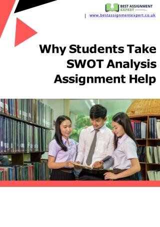 Why Students Take SWOT Analysis Assignment Help
