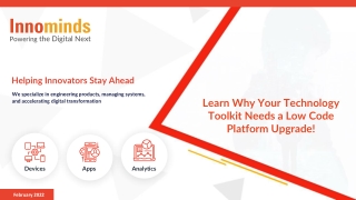 Learn Why Your Technology Toolkit Needs a Low Code Platform Upgrade!