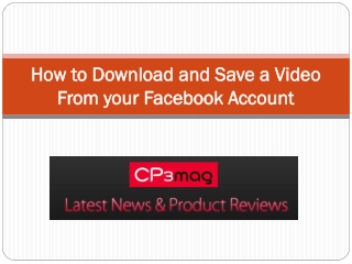How to Download and Save a Video From your Facebook Account
