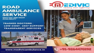 Book Medivic Ambulance Service in Gandhi Maidan and Mahendru for Urgent Commutat