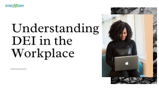 Understanding DEI in the workplace