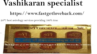 world famous vashikaran specialist