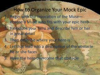 How to Organize Your Mock Epic