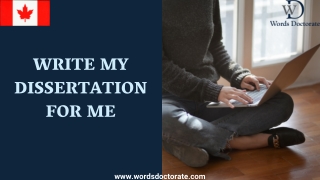 Write My Dissertation For Me - Words Doctorate