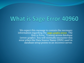 Fix Sage Error 40960 and more Database Errors