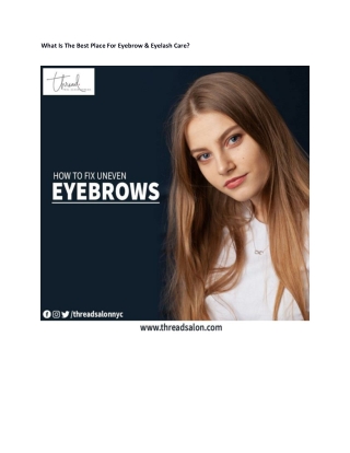 What Is The Best Place For Eyebrow & Eyelash Care-converted