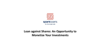 Loan against Shares: An Opportunity to Monetize Your Investments