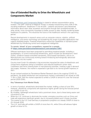 Use of Extended Reality to Drive the Wheelchairs and Components Market