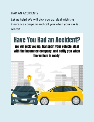 HAD AN ACCIDENT - DANILCHUK AUTO BODY