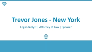 Trevor Jones - New York - A Skillful and Brilliant Individual