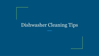 Dishwasher Cleaning Tips