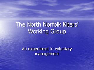 The North Norfolk Kiters' Working Group