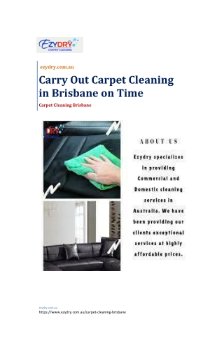 Carry Out Carpet Cleaning in Brisbane on Time