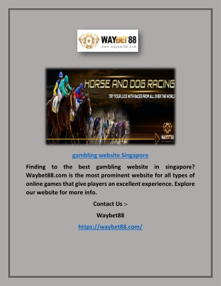 Gambling Website Singapore | Waybet88.com
