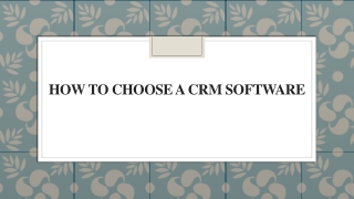 How to Choose a CRM Software