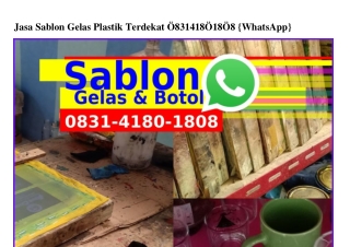 Jasa Sablon Gelas Plastik Terdekat