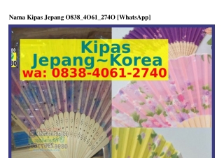 Nama Kipas Jepang ౦8ᣮ8•Կ౦Ꮾ1•27Կ౦{WhatsApp}
