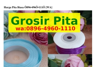 Harga Pita Biasa Ô896•Ꮞ96Ô•lllÔ(WA)