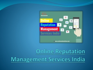 Manage Your Reputation With Online Reputation Management Services India