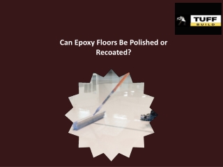 Can Epoxy Floors Be Polished or Recoated