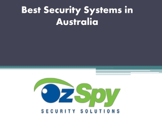 Best Security Systems in Australia - www.ozspy.com.au