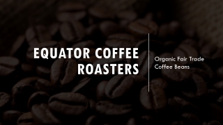 Organic Fair Trade Coffee Beans
