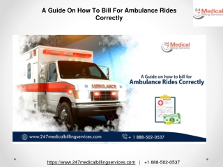 A Guide On How To Bill For Ambulance Rides Correctly