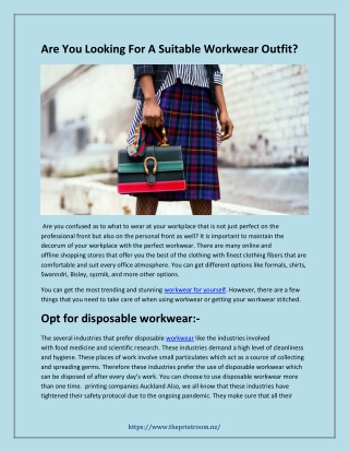Your clothing or workwear should be of proper fitting
