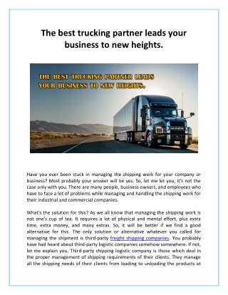 The best trucking partner leads your business to new heights.