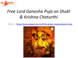 Free Lord Ganesha Puja on Shukl & Krishna Chaturthi