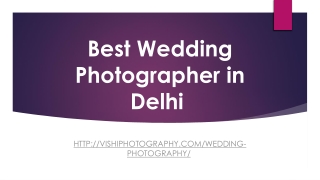 Best Wedding Photographer in Delhi