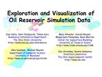 Exploration and Visualization of Oil Reservoir Simulation Data