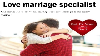 best love marriage specialist