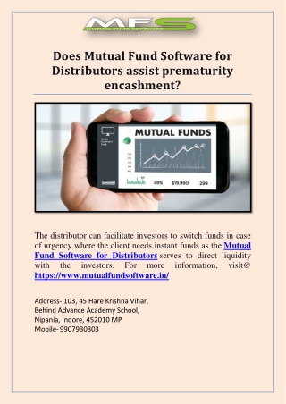 Does Mutual Fund Software for Distributors assist prematurity encashment