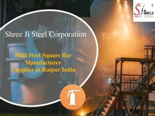 Mild Steel Square Bar Manufacturer Supplier in Raipur India