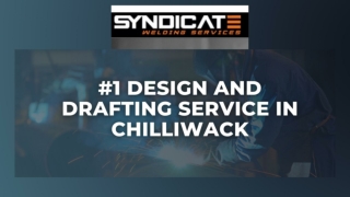 #1 Rated Design and Drafting Service In Chilliwack