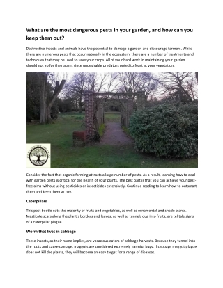 What are the most dangerous pests in your garden