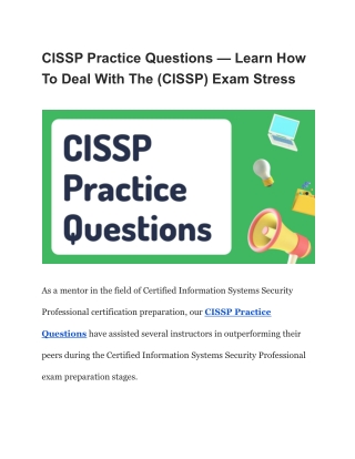 CISSP Practice Questions — Learn How To Deal With The (CISSP) Exam Stress