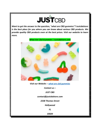 What Are Cbd Gummies  Justcbdstore.com