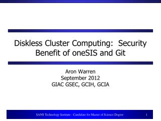Diskless Cluster Computing:  Security Benefit of oneSIS and Git